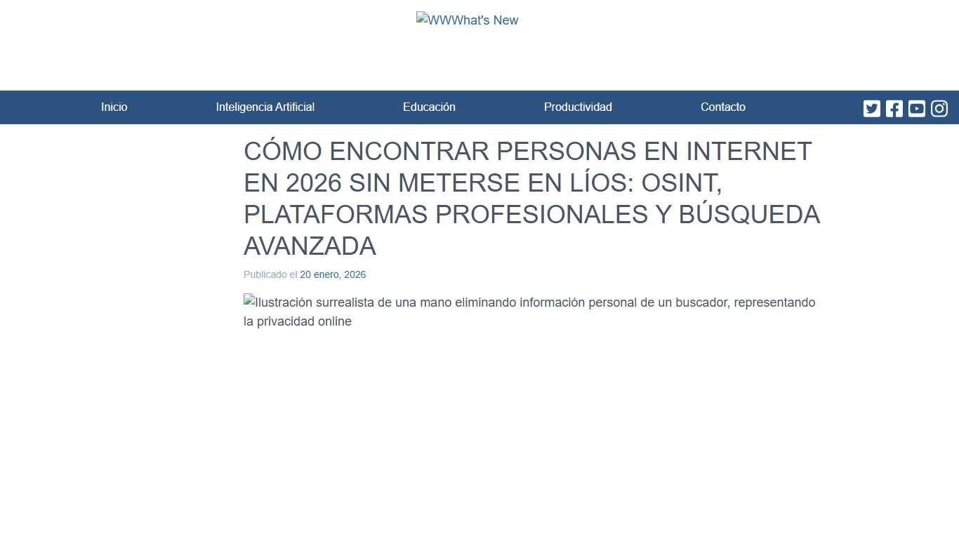 Cómo encontrar personas en internet en 2026 sin meterse en líos: OSINT, plataformas profesionales y búsqueda avanzada